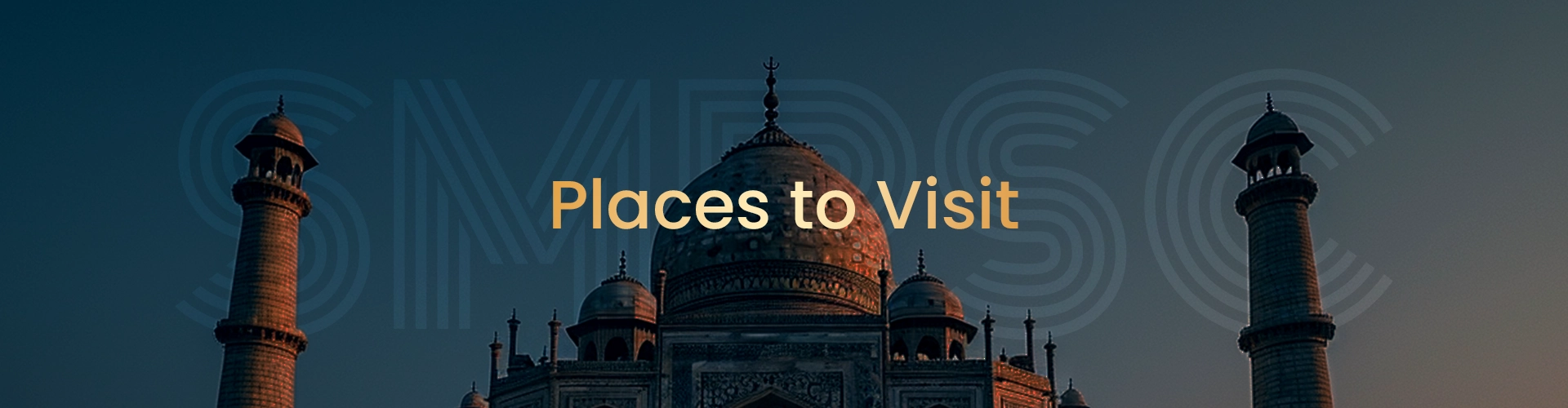 Places to Visit